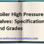 Boiler High Pressure Valves: Specifications,