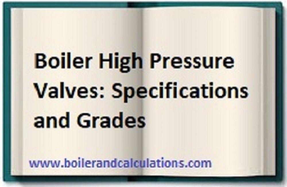 Boiler High Pressure Valves: Specifications,