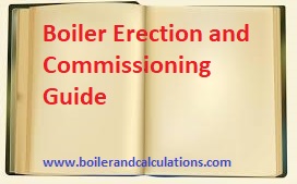 Boiler Erection and Commissioning Guide